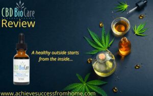 CBD Biocare Review 2022 - Great Products, Great Business! An Opportunity You Might Consider!