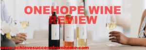Onehope Wine Reviews (2023) - Great WINES or Great SCAM?