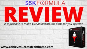 What is the 5K Formula System? - Achieve Success From Home