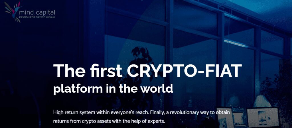 Mind Capital review - First crypto fiat platform in the world
