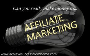 How to Make Money in Affiliate Marketing - Is it really possible to make a living as an Affiliate Marketer?
