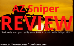 AZ Sniper Review - Can you Honestly make $40K a Month with this Product?