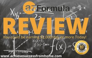AZ Formula Review - Earning $60K a month is going to take a little more than pressing a few buttons!