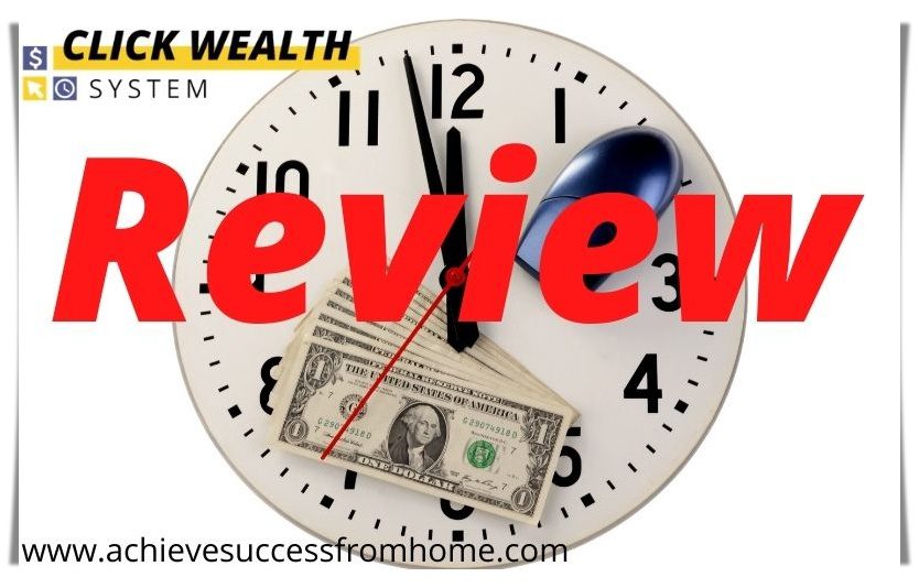 click wealth system review 