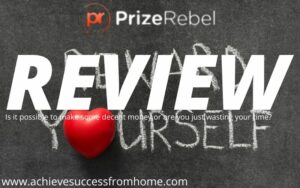PrizeRebel Review - Used to be one of the better GPT sites!