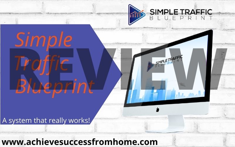 Simple Traffic Blueprint Review