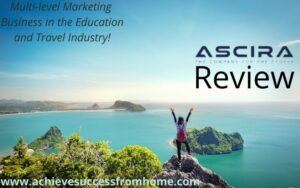 Ascira Review - An education and travel industry MLM