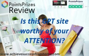 PointsPrizes Review - Does this GPT site float your boat?