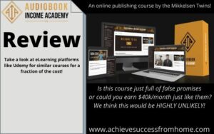 Audiobook Income Academy 2.0 Review - Is there a business opportunity or not?