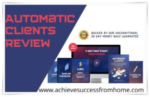 Automatic Clients Review - A Method That Isn't New But With an Added Twist!