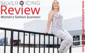 Silver Icing Review - Isn't This Women's Fashion Business Worth Researching Further?