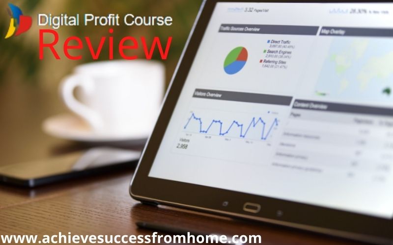 Digital Profit Course Review