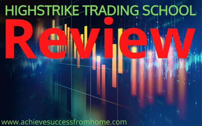 Highstrike Trading school review
