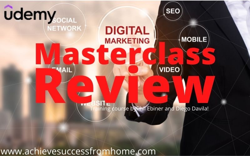 The Digital Marketing Masterclass Review