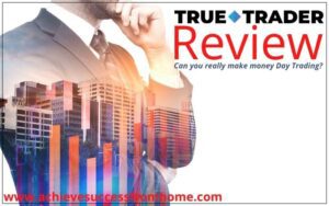Dan Parker True Trader Review - A trading platform making big claims