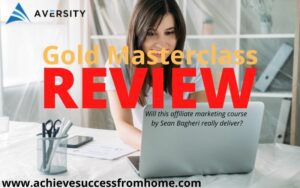 Aversity Gold Masterclass Review