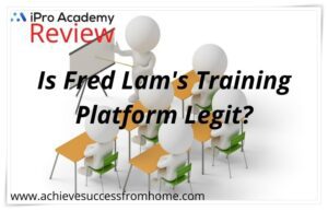 Fred Lam Ipro Academy review