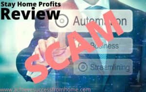 Stay Home Profits Review - An Obvious SCAM...$10k Within 5 Days, REALLY?