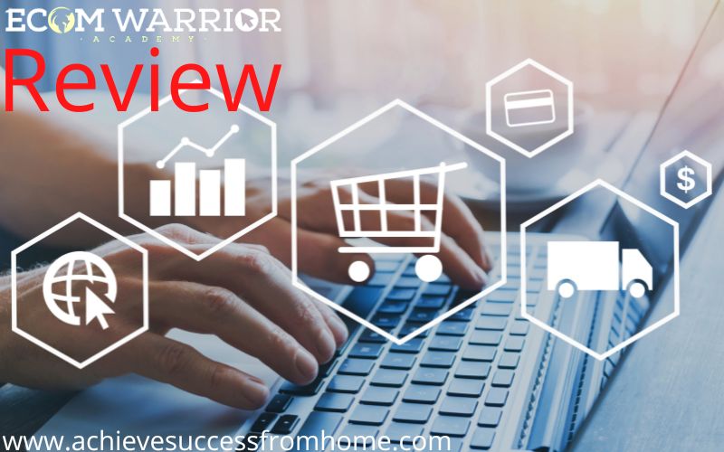 ecom warrior academy review