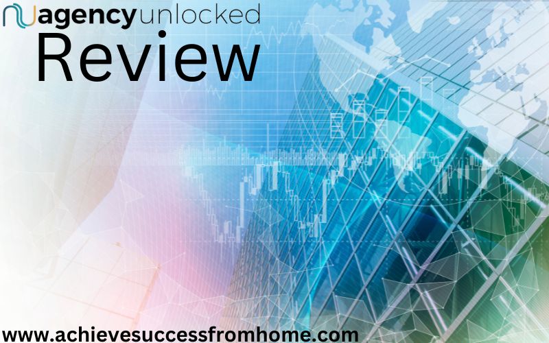 Agency Unlocked Review [2023] –  Can A 5 Week Course From Neil Patel Deliver?