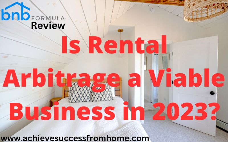 BNB Formula Review – A Business Through Renting Other People’s Properties